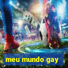 meu mundo gay